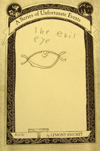 Lemony Snicket's Evil Eye